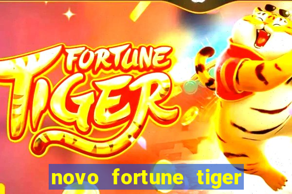 novo fortune tiger 2 demo